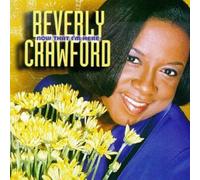 Beverly Crawford - Now That I'm Here