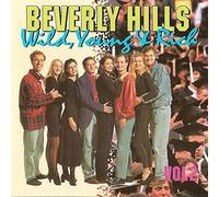 Beverly Hills - Beverly Hills Wild, Young & Rich Vol 2
