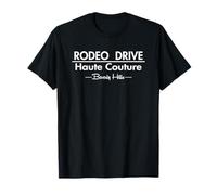 Beverly Hills Rodeo Drive Haute Couture High Fashion Shop T-Shirt