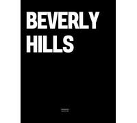 Beverly Hills: The Coffee Table Book