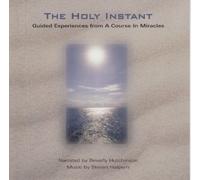 Beverly Hutchinson - The Holy Instant