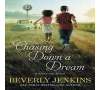 Beverly Jenkins Chasing Down a Dream Paperback Book Beverly Jenkins Multicolor