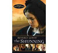Beverly Lewis' The Shunning (Heritage of Lancaster County)