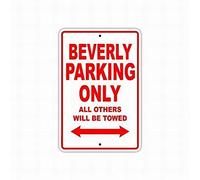 Beverly Parking Only All Others Will Be Towed Boat Ship Yacht Marina Lake Dock Yawl Craftmanship Safety Outdoor Courtyard Decoration Sign 8X12 Inch