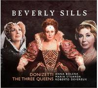 Beverly Sills ~ Donizetti The Three Queens (Anna Bolena . Maria Studarda . Roberto Devereux)