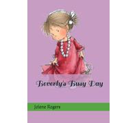 Beverly's Busy Day