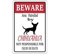 Beware Area Patrolled By Chihuahua Sign Warning Chihuahua Metal Signs For Bar Cafe Backyard Patio Outdoor Wall Decor 8x12 inches