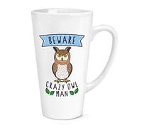 Beware Crazy Owl Man 17oz Large Latte Mug Cup