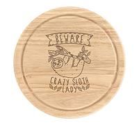 Beware Crazy Sloth Lady Wooden Chopping Cheese Board Round 25cm