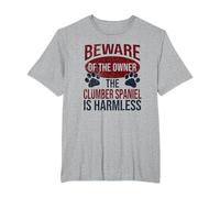 Beware - Dog Dad Dog Mom Clumber Spaniel Dog Owner T-Shirt, Men's Big and Tall, Heather Grey, 6X Tall