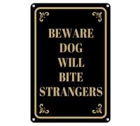 Beware Dog Will Bite Strangers Aluminum Metal Sign 12 X 16 Inch Wall Decor,Indoor/Outdoor use