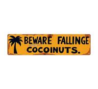 Beware Falling Coconuts Sign Pattern Tin Sign Vintage Metal Sign Home Bar Garden Wall Decor Metal Poster 4x16 Inch