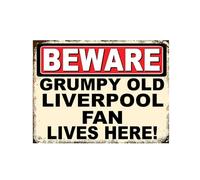Beware Grumpy Old Liverpool Football Fan Lives Here Metal Tin Plaque Sign, Vintage Rustic Style, Wall Room Red White 20x15cm, A5 Gift