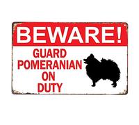 Beware! Guard Pomeranian Dog On Duty Owner Warning Plaque Wall Decor Funny Vintage Metal Sign Poster 8X12 Inches