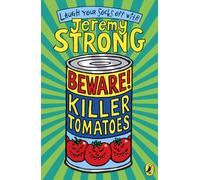 Beware! Killer Tomatoes
