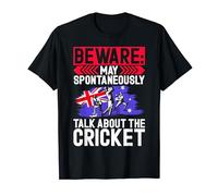 Beware may spontaneously talk about the Cricket Australian T-Shirt