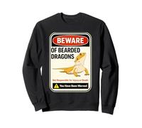 Beware Of Bearded Dragons Reptile Pet Lizard Owner Sweatshirt