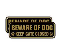 Beware Of Dog Keep Gate Closed Gold/Black 10x3.5