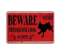 Beware Of Dog Metal Sign Beware French Bulldog On Duty Aluminum Metal Sign Personalised Dog Lover Gift Vintage Paw Print Wall Art Novelty Sign Decor for Home Living Room Kitchen Outdoor 12x18 inch