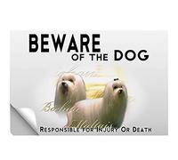 Beware of dog stick Maltese