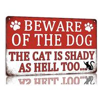 Beware Of Dog The Cat Is Shady As Hell Too Tin Sign Warning Metal Signs Keep Gate Shut Do Not Enter Signs Stop Signs For Home Yard 8x12 Inch