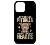 Beware Of Pitbulls They Will Steal Your Hearts Case for iPhone 12 Pro Max