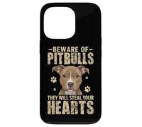 Beware Of Pitbulls They Will Steal Your Hearts Case for iPhone 13 Pro