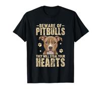 Beware Of Pitbulls They Will Steal Your Hearts T-Shirt