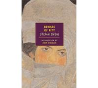 Beware of Pity (New York Review Books Classics)