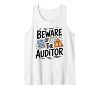Beware of The Auditor, CPA Auditing Accountant Accounting Tank Top