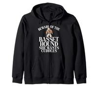 Beware of the Basset Hound she wants Cuddles Basset Hound Zip Hoodie