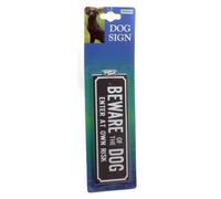 Beware Of The Dog Sign