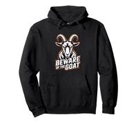 Beware Of The Goat Funny Farm Animal Warning Pullover Hoodie