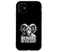 Beware Of The Goat Ram Warning Graphic Case for iPhone 11