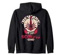 BEWARE OF THE SCORPIO STING Zip Hoodie