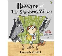 Beware of the Storybook Wolves
