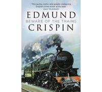 Beware of the Trains