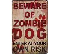 Beware of Zombie Dog Enter at Your Own Risk Warning Yard Scary Theme Party Tin Sign Metal Wall Art Iron Painting for Indoor Outdoor Home Decor Room Door Accessories Poster Gifts 8x12 Inch