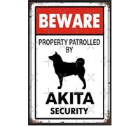 Beware Property Patrolled by Akita Security Fun Akita Warning Caution Notice Bathroom Pictures for Wall Funny Poster Tin Signs for Kitchen Home Office Bar Cafe Decor 8x12 Inch