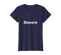 Beware T-Shirt, Women, Navy Blue, X-Small