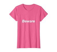 Beware T-Shirt, Women, Pink Heather, Small