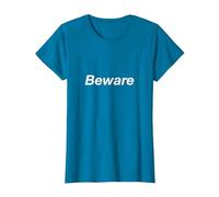 Beware T-Shirt, Women, Sapphire Blue, Small