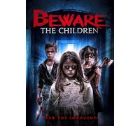 Beware The Children