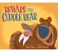 Beware the Cuddle Bear