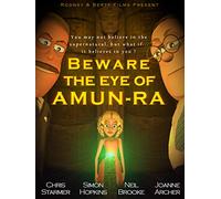 Beware the Eye of Amun-Ra