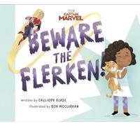 Beware the Flerken! (Captain Marvel)