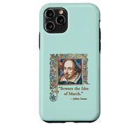 BEWARE THE IDES OF MARCH Shakespeare Quote Case for iPhone 11 Pro