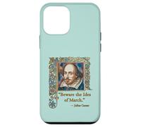 BEWARE THE IDES OF MARCH Shakespeare Quote Case for iPhone 12 mini