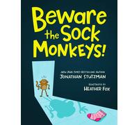 Beware the Sock Monkeys!