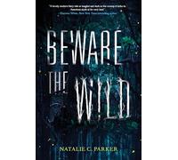 Beware the Wild: 1